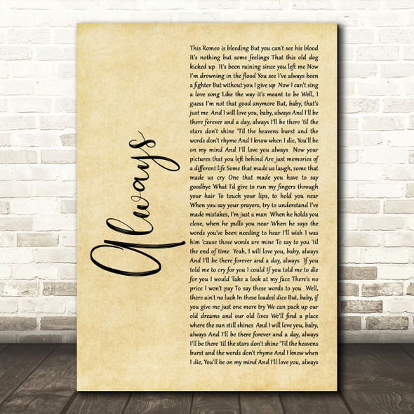 Bon Jovi Always Rustic Script Song Lyric Quote Print