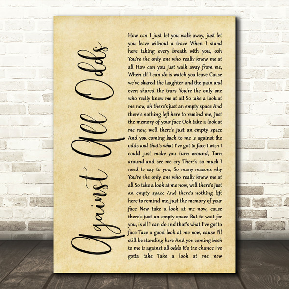 Phil Collins Against All Odds Rustic Script Song Lyric Quote Print