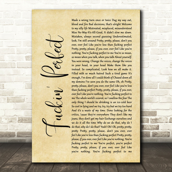 Pink Fuckin' Perfect Rustic Script Song Lyric Quote Print