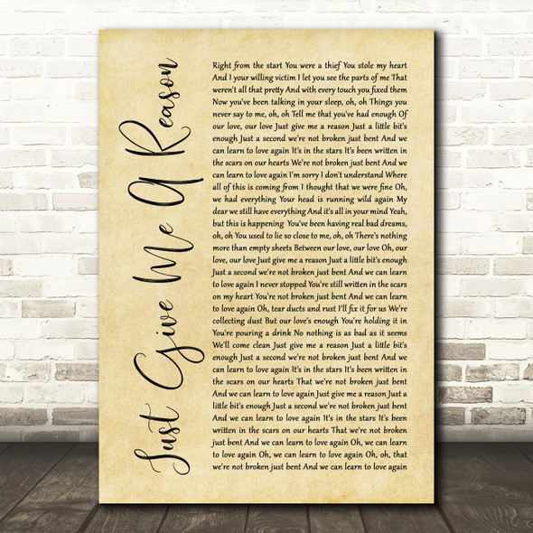 Pink Just Give Me A Reason Rustic Script Song Lyric Quote Print