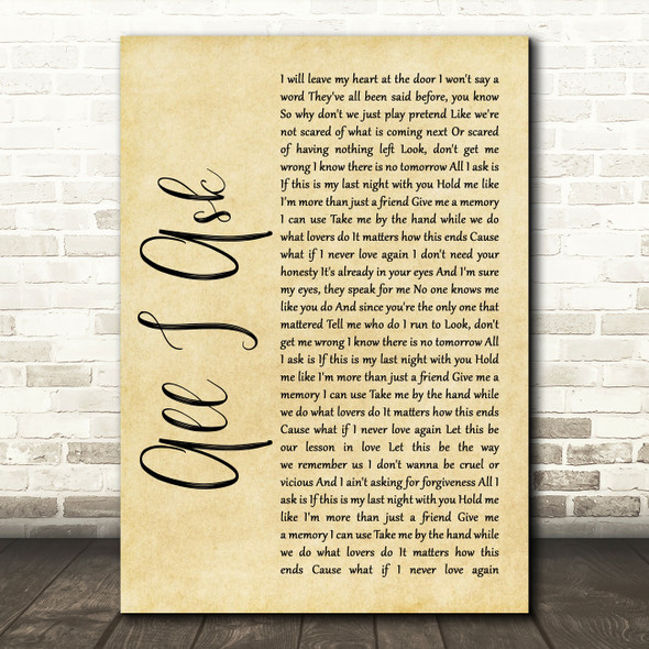 Adele All I Ask Rustic Script Song Lyric Quote Print
