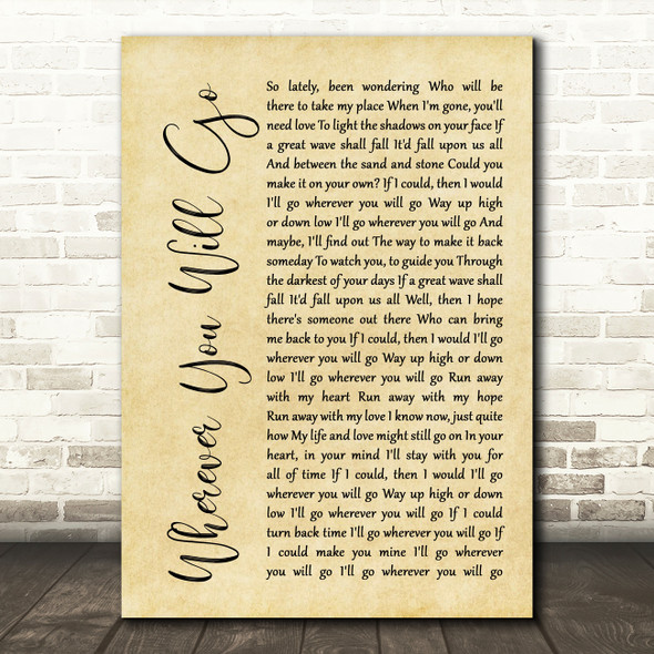 The Calling Wherever You Will Go Rustic Script Song Lyric Quote Print