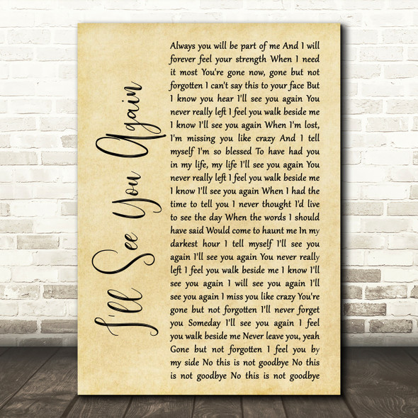 Westlife I'll See You Again Rustic Script Song Lyric Quote Print
