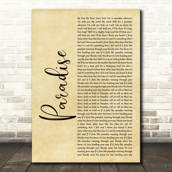 George Ezra Paradise Rustic Script Song Lyric Quote Print