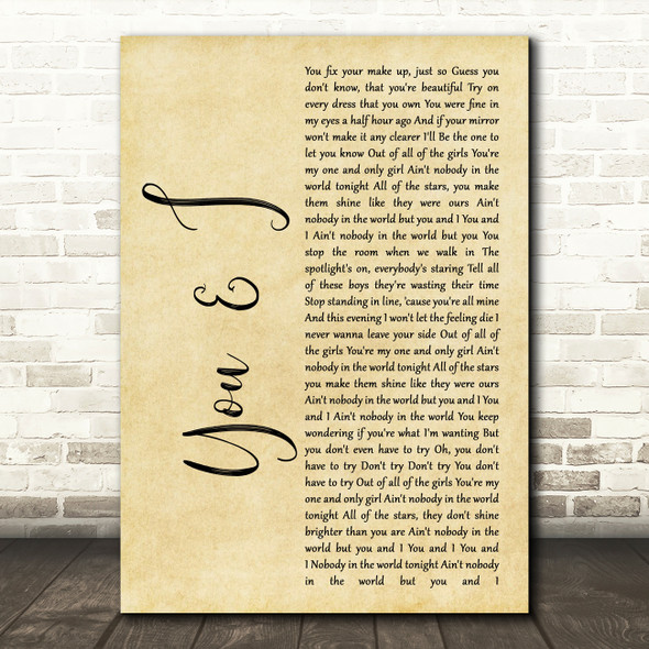 John Legend You & I Rustic Script Song Lyric Quote Print