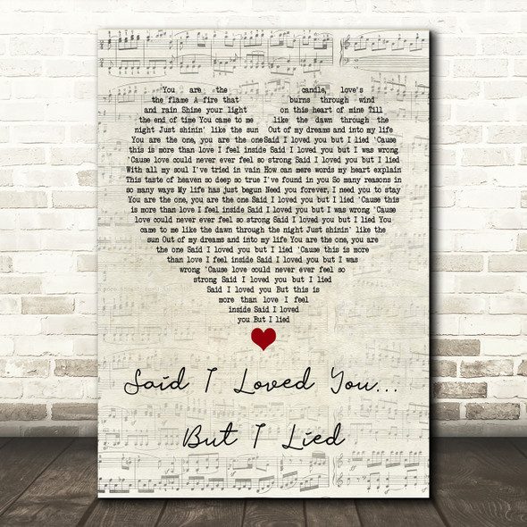 Michael Bolton Said I Loved You... But I Lied Script Heart Song Lyric Print