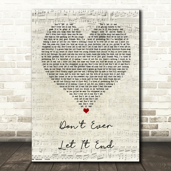 Nickelback Don't Ever Let It End Script Heart Song Lyric Quote Print