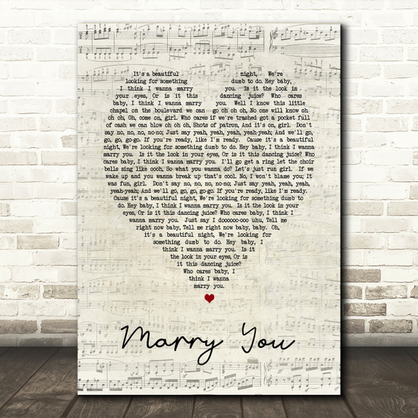 Marry You Bruno Mars Script Heart Song Lyric Quote Print