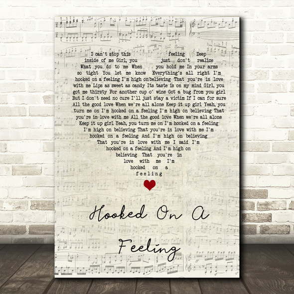 Blue Swede Hooked On A Feeling Script Heart Song Lyric Quote Print