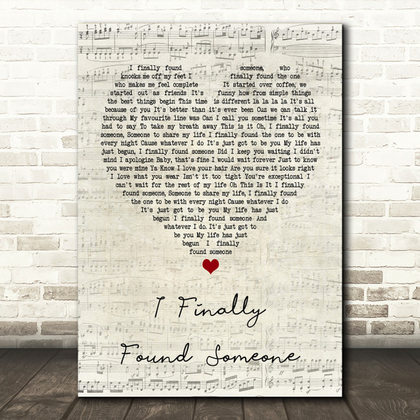 Bryan Adams I Finally Found Someone Script Heart Song Lyric Print