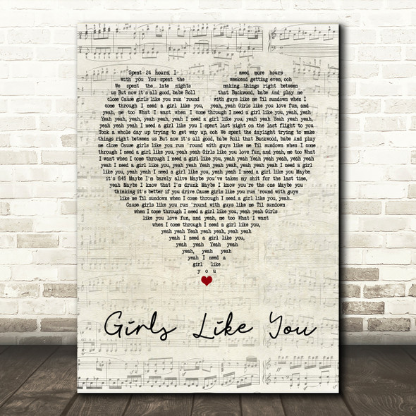 Maroon 5 Girls Like You Script Heart Song Lyric Quote Print