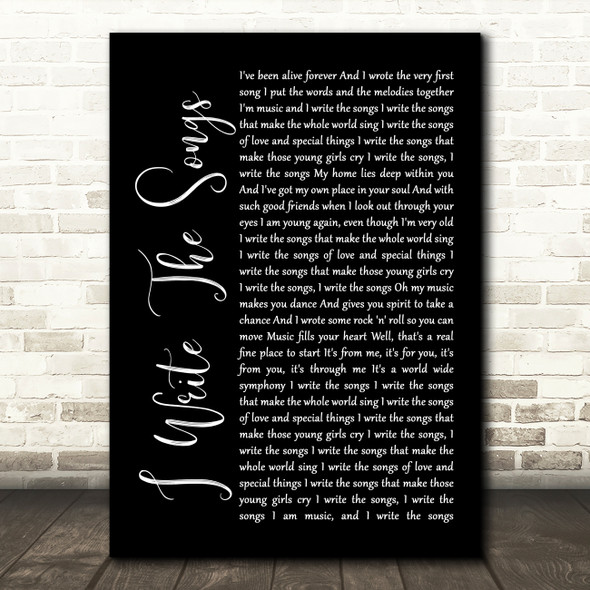 David Cassidy I Write The Songs Black Script Song Lyric Quote Print