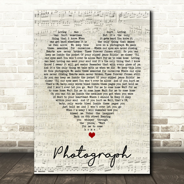 Photograph Ed Sheeran Script Heart Quote Song Lyric Print