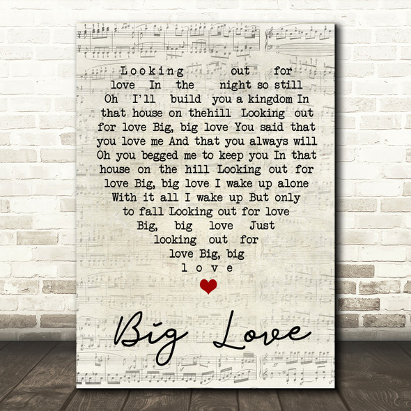 Big Love Fleetwood Mac Script Heart Quote Song Lyric Print