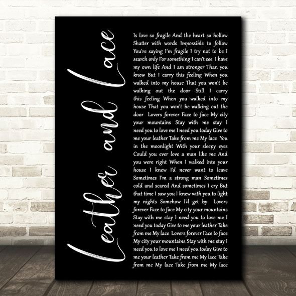 Stevie Nicks Leather And Lace Black Script Song Lyric Quote Print