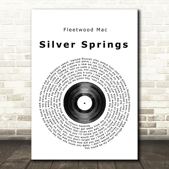 Fleetwood Mac Silver Springs Vinyl Record Song Lyric Print