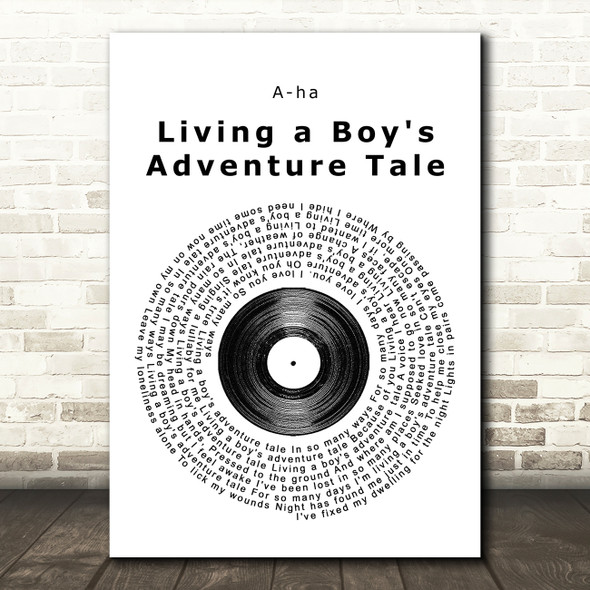 A-ha Living a Boy's Adventure Tale Vinyl Record Song Lyric Quote Print