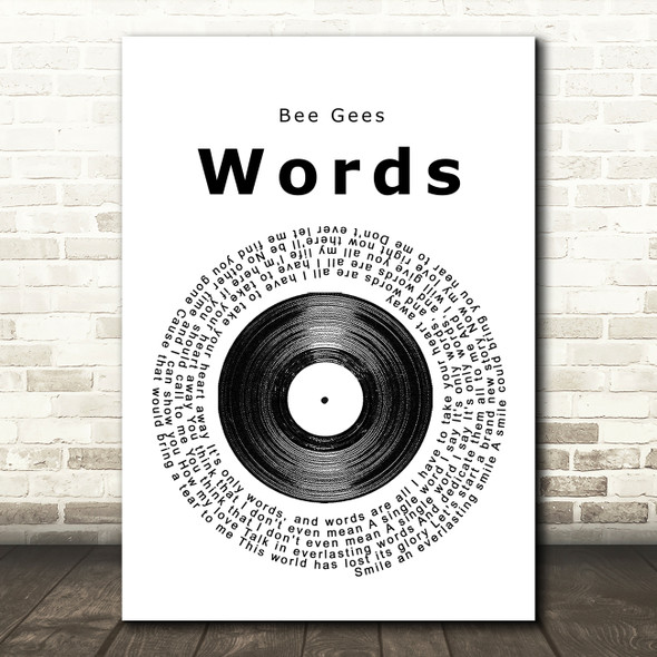 Bee Gees Words Vinyl Record Song Lyric Quote Print
