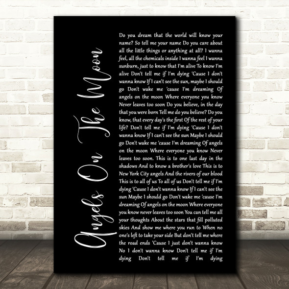 Thriving Ivory Angels On The Moon Black Script Song Lyric Quote Print