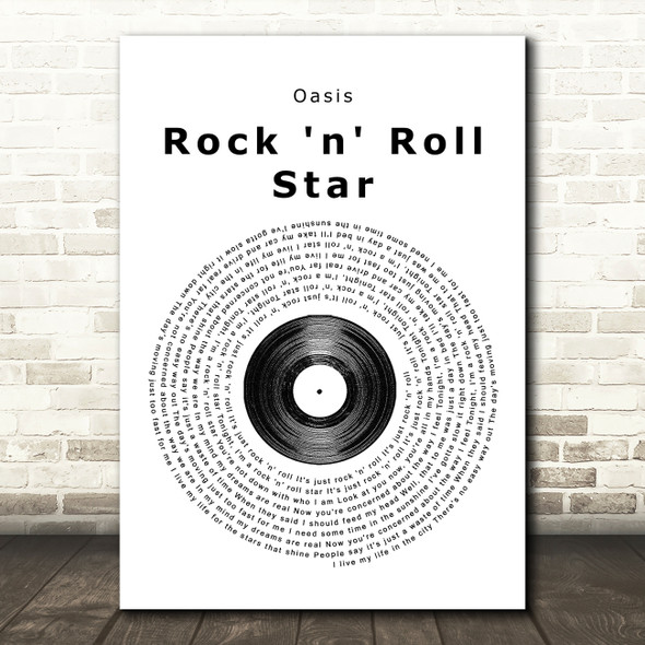 Oasis Rock 'n' Roll Star Vinyl Record Song Lyric Quote Print