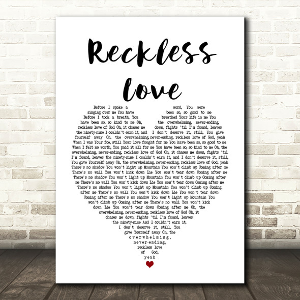 Cory Asbury Reckless Love Heart Song Lyric Quote Print