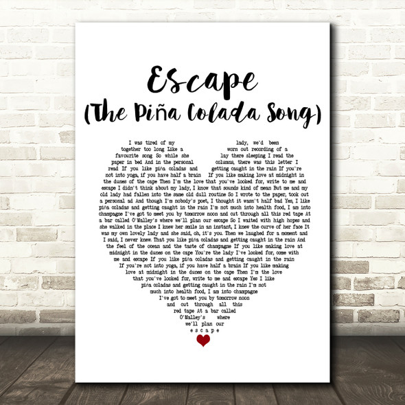 Rupert Holmes Escape (The Piña Colada Song) Heart Song Lyric Quote Print