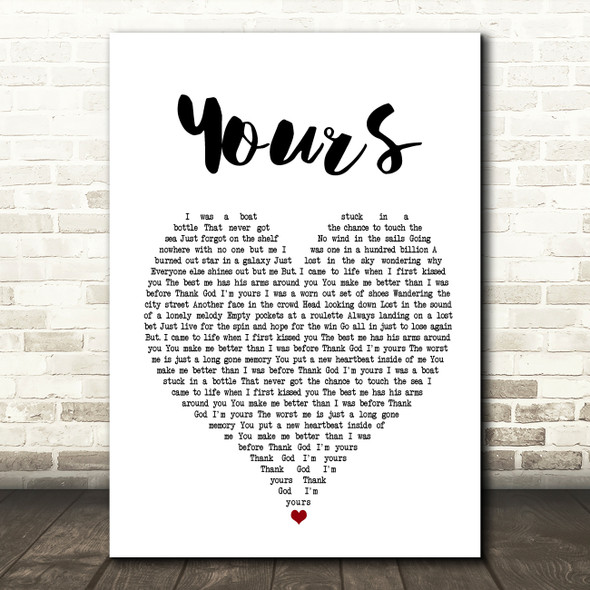 Russell Dickerson Yours Heart Song Lyric Quote Print