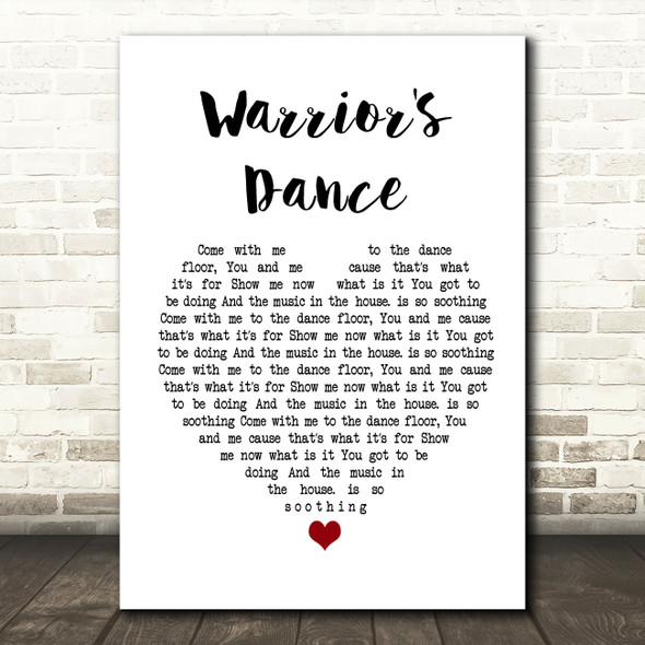 The Prodigy Warrior's Dance Heart Song Lyric Quote Print