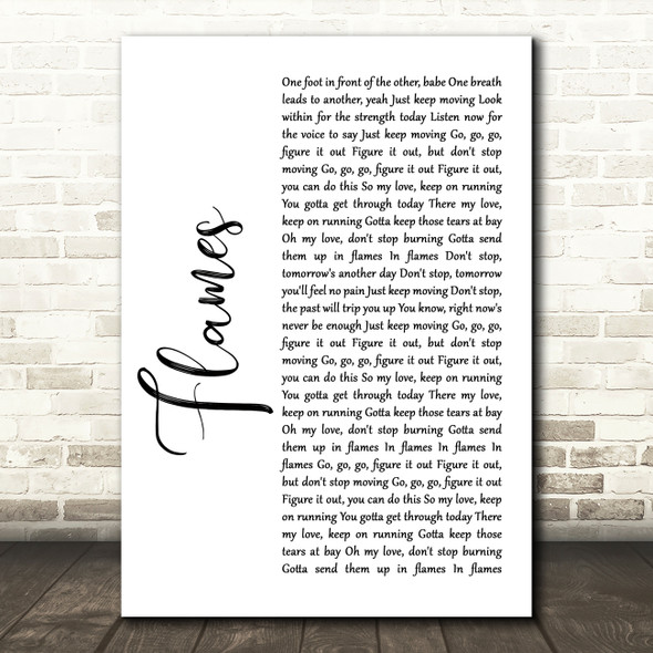 David Guetta & Sia Flames White Script Song Lyric Quote Print