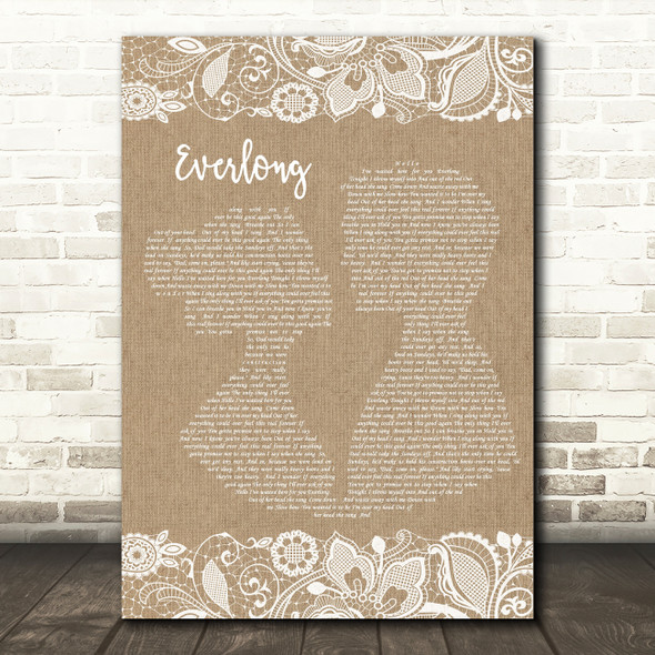 Foo Fighters Everlong Burlap & Lace Song Lyric Quote Print