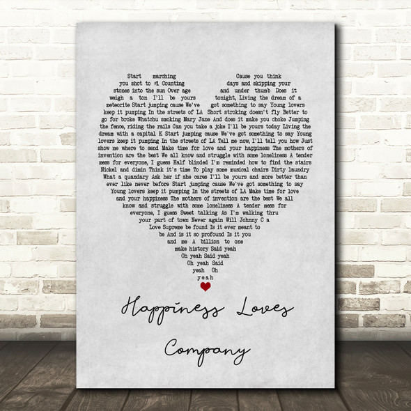 Red Hot Chili Peppers Happiness Loves Company Grey Heart Song Lyric Framed Print