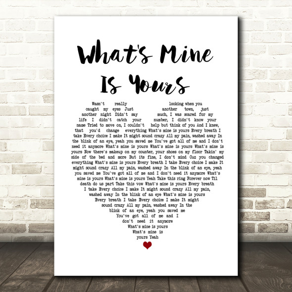 Kane Brown What's Mine Is Yours White Heart Song Lyric Framed Print