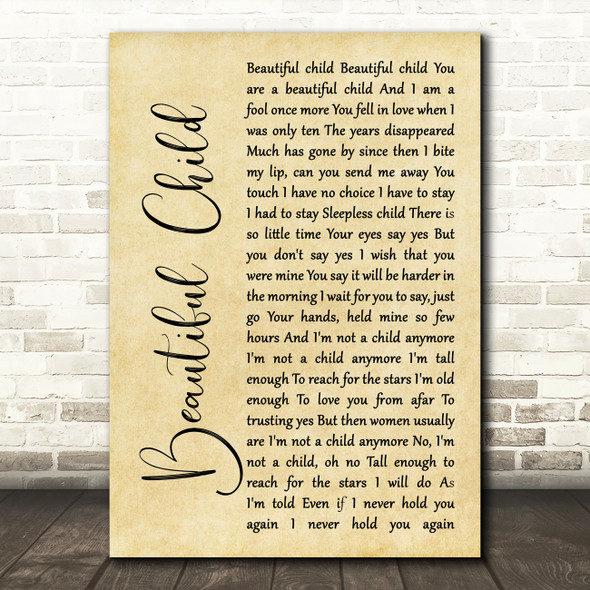 Fleetwood Mac Beautiful Child Rustic Script Song Lyric Framed Print