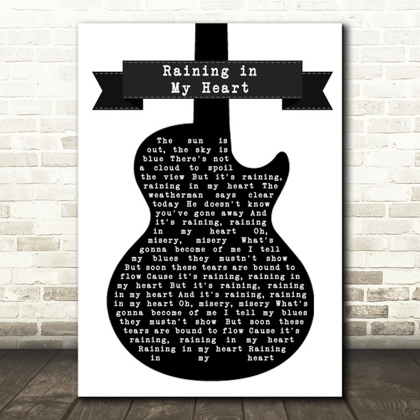 Buddy Holly Raining in My Heart Black & White Guitar Song Lyric Print