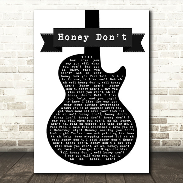 The Beatles Honey Don't Black & White Guitar Song Lyric Print
