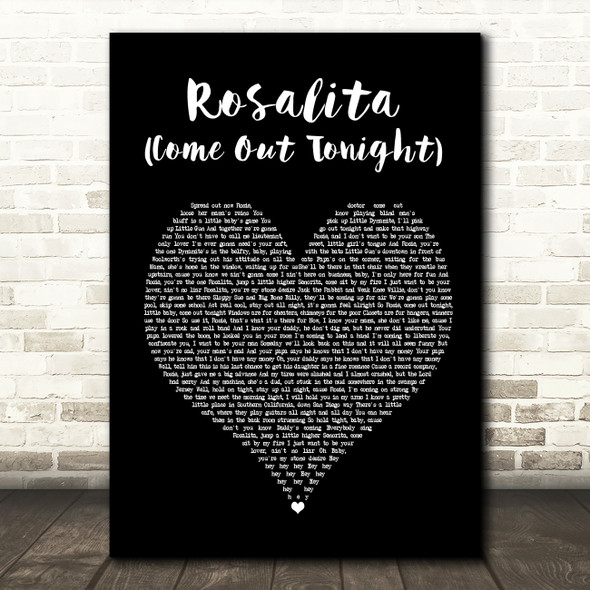 Bruce Springsteen Rosalita (Come Out Tonight) Black Heart Song Lyric Print