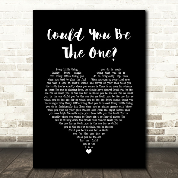 Stereophonics Could You Be The One Black Heart Song Lyric Print