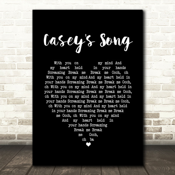 City & Colour Casey's Song Black Heart Song Lyric Print