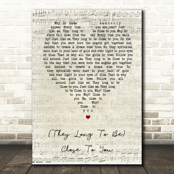 The Carpenters (They Long To Be) Close To You Script Heart Song Lyric Print