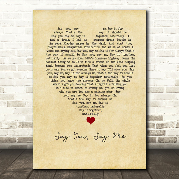 Lionel Richie Say You, Say Me Vintage Heart Song Lyric Print