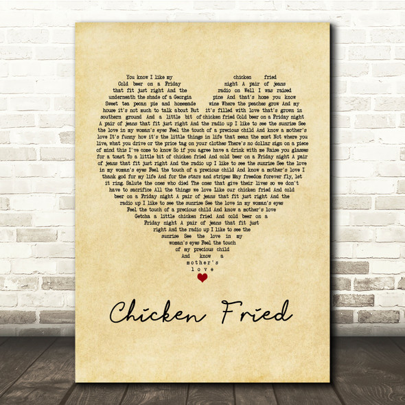 Zac Brown Band Chicken Fried Vintage Heart Song Lyric Print