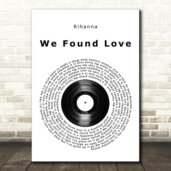 Rihanna We Found Love Vinyl Record Song Lyric Print