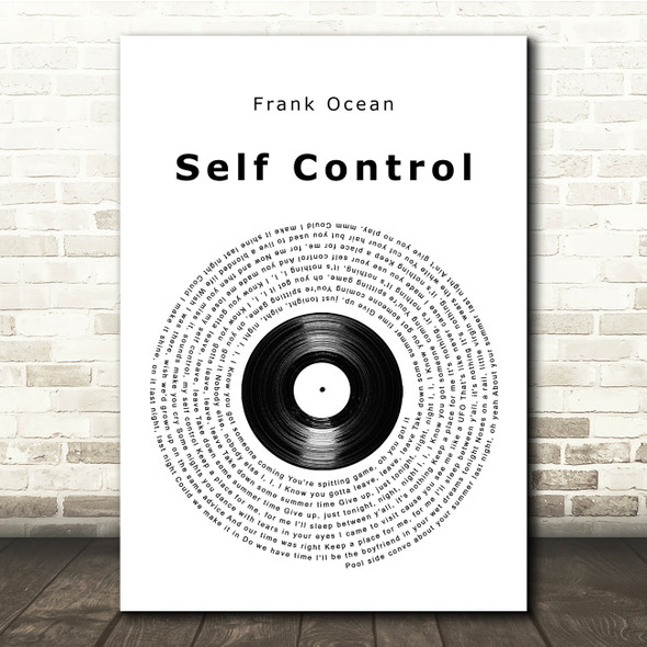 Frank Ocean Self Control Vinyl Record Song Lyric Print