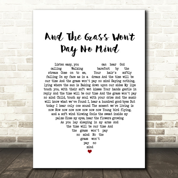 Elvis And The Grass Won't Pay No Mind White Heart Song Lyric Print