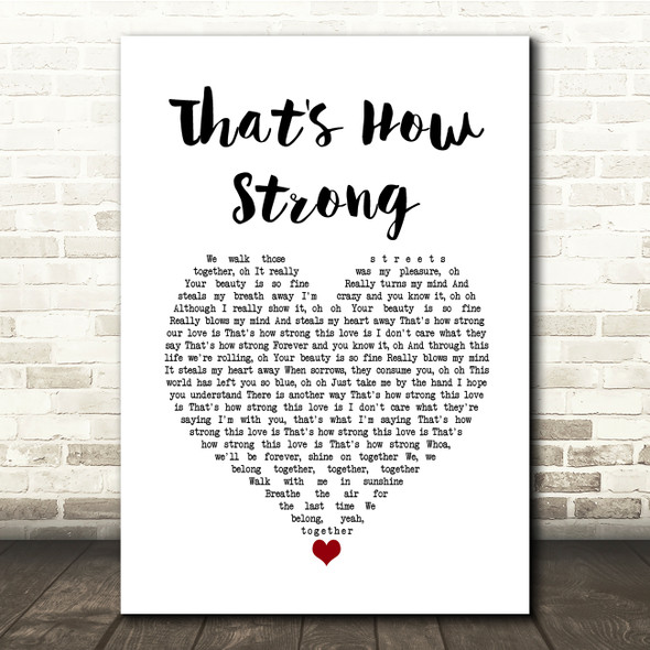 Richard Ashcroft That's How Strong White Heart Song Lyric Print