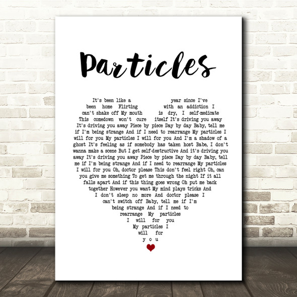 Nothing But Thieves Particles White Heart Song Lyric Print