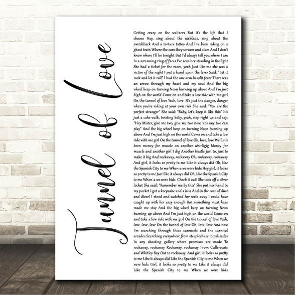 Dire Straits Tunnel of Love White Script Song Lyric Print