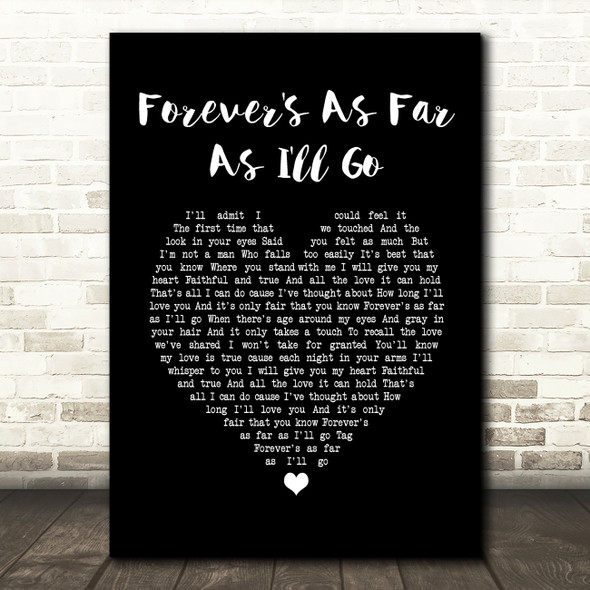 Alabama Forever's As Far As I'll Go Black Heart Song Lyric Print