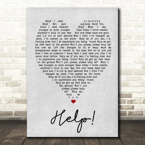 Help The Beatles Grey Heart Song Lyric Quote Print