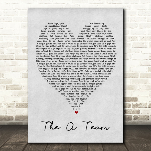 The A Team Ed Sheeran Grey Heart Song Lyric Quote Print